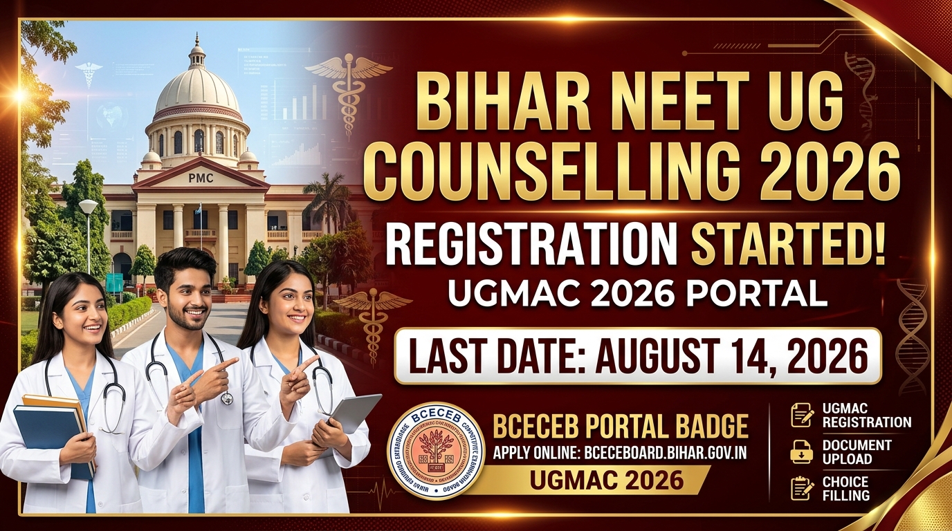 Bihar NEET UG Counselling 2026 Registration Begins: Direct Link, Fees, Last Date (Aug 14) & MBBS Seat Matrix — NEET UG Counselling Guide | Vidyapaath