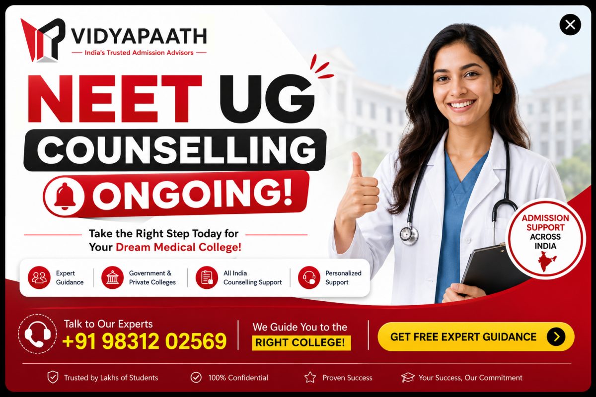 NEET UG counselling ongoing — take the right step for your dream medical college. Vidyapaath offers expert guidance for government and private colleges, all-India counselling support and personalised admission help. Call +91 98312 02569.